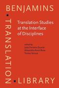 Duarte / Assis Rosa / Seruya |  Translation Studies at the Interface of Disciplines | Buch |  Sack Fachmedien