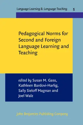 Gass / Bardovi-Harlig / Magnan |  Pedagogical Norms for Second and Foreign Language Learning and Teaching | Buch |  Sack Fachmedien