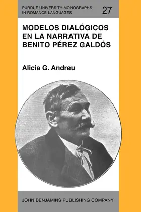Andreu |  Modelos dialógicos en la narrativa de Benito Pérez Galdós | Buch |  Sack Fachmedien
