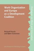 Ennals / Gustavsen |  Work Organization and Europe as a Development Coalition | Buch |  Sack Fachmedien