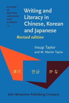 Taylor / Taylor |  Writing and Literacy in Chinese, Korean and Japanese | Buch |  Sack Fachmedien