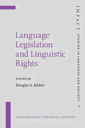 Kibbee | Language Legislation and Linguistic Rights | Buch | 978-90-272-1832-2 | www.sack.de