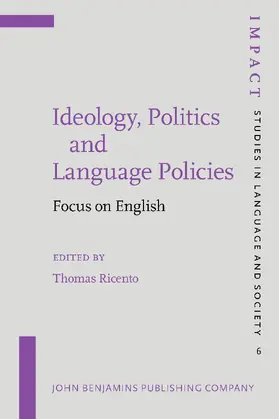 Ricento |  Ideology, Politics and Language Policies | Buch |  Sack Fachmedien