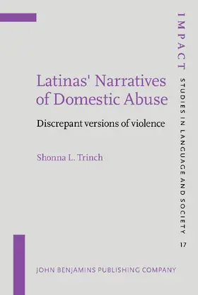 Trinch |  Latinas' Narratives of Domestic Abuse | Buch |  Sack Fachmedien