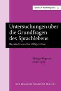 Wegener / Koerner |  Untersuchungen über die Grundfragen des Sprachlebens | Buch |  Sack Fachmedien