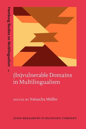 Müller | (In)vulnerable Domains in Multilingualism | Buch | 978-90-272-1921-3 | sack.de