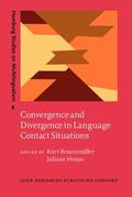 Braunmüller / House |  Convergence and Divergence in Language Contact Situations | Buch |  Sack Fachmedien