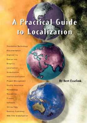 Esselink / Vries |  A Practical Guide to Localization | Buch |  Sack Fachmedien