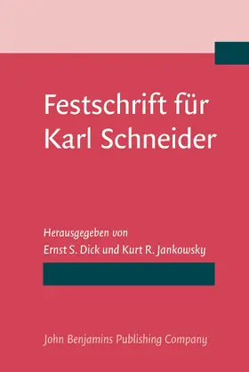 Dick / Jankowsky |  Festschrift für Karl Schneider | Buch |  Sack Fachmedien