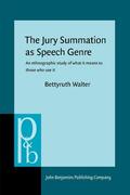 Walter |  The Jury Summation as Speech Genre | Buch |  Sack Fachmedien