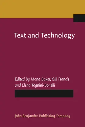 Baker / Francis / Tognini-Bonelli |  Text and Technology | Buch |  Sack Fachmedien