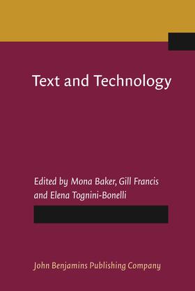 Baker / Francis / Tognini-Bonelli | Text and Technology | Buch | 978-90-272-2138-4 | sack.de