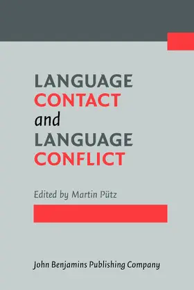 Pütz | Language Contact and Language Conflict | Buch | 978-90-272-2142-1 | www.sack.de
