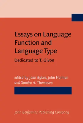 Bybee / Haiman / Thompson |  Essays on Language Function and Language Type | Buch |  Sack Fachmedien