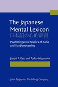 Kess / Miyamoto |  The Japanese Mental Lexicon | Buch |  Sack Fachmedien