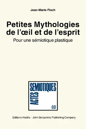 Floch |  Petites Mythologies de l'œil et de l'esprit | Buch |  Sack Fachmedien