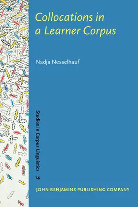 Nesselhauf |  Collocations in a Learner Corpus | Buch |  Sack Fachmedien