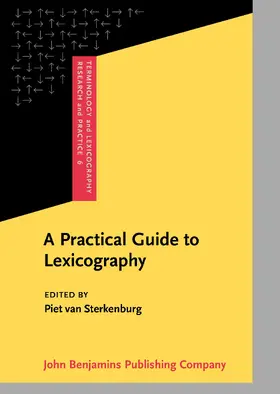 Sterkenburg | A Practical Guide to Lexicography | Buch | 978-90-272-2329-6 | sack.de