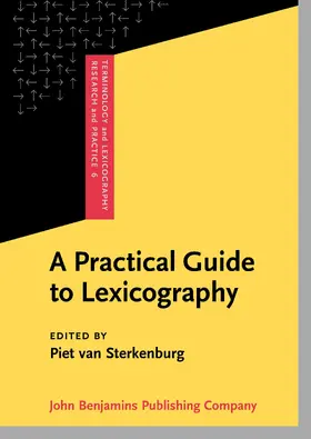Sterkenburg |  A Practical Guide to Lexicography | Buch |  Sack Fachmedien