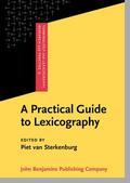 Sterkenburg |  A Practical Guide to Lexicography | Buch |  Sack Fachmedien