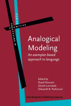 Skousen / Lonsdale / Parkinson |  Analogical Modeling | Buch |  Sack Fachmedien