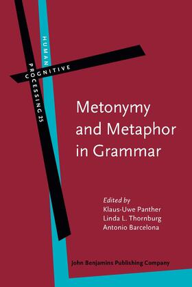 Panther / Thornburg / Barcelona |  Metonymy and Metaphor in Grammar | Buch |  Sack Fachmedien