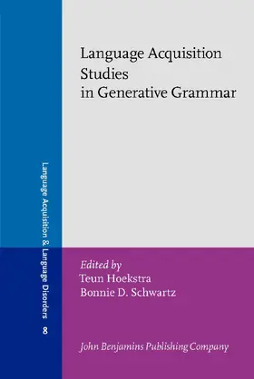Hoekstra / Schwartz |  Language Acquisition Studies in Generative Grammar | Buch |  Sack Fachmedien
