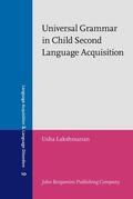 Lakshmanan |  Universal Grammar in Child Second Language Acquisition | Buch |  Sack Fachmedien