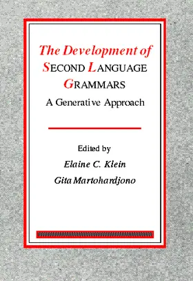 Klein / Martohardjono |  The Development of Second Language Grammars | Buch |  Sack Fachmedien