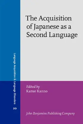 Kanno |  The Acquisition of Japanese as a Second Language | Buch |  Sack Fachmedien