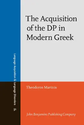 Marinis |  The Acquisition of the DP in Modern Greek | Buch |  Sack Fachmedien