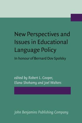 Cooper / Shohamy / Walters | New Perspectives and Issues in Educational Language Policy | Buch | 978-90-272-2561-0 | sack.de