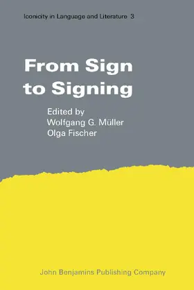 Müller / Fischer |  From Sign to Signing | Buch |  Sack Fachmedien
