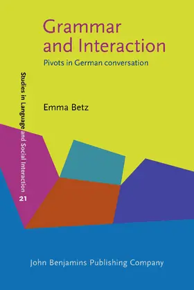 Betz | Grammar and Interaction | Buch | 978-90-272-2631-0 | sack.de
