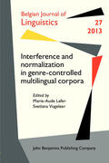 Lefer / Vogeleer |  Interference and normalization in genre-controlled multilingual corpora | Buch |  Sack Fachmedien