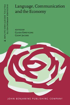 Erreygers / Jacobs | Language, Communication and the Economy | Buch | 978-90-272-2706-5 | sack.de