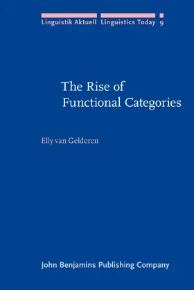 Gelderen | The Rise of Functional Categories | Buch | 978-90-272-2729-4 | www.sack.de