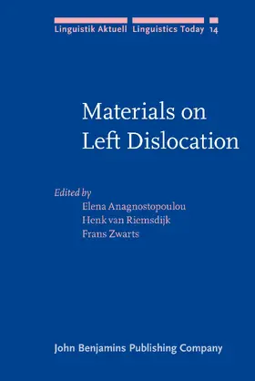 Anagnostopoulou / Riemsdijk / Zwarts |  Materials on Left Dislocation | Buch |  Sack Fachmedien