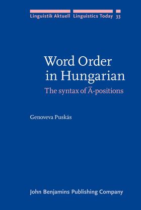 Puskás | Word Order in Hungarian | Buch | 978-90-272-2754-6 | sack.de