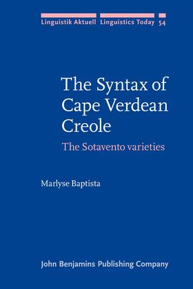 Baptista | The Syntax of Cape Verdean Creole | Buch | 978-90-272-2775-1 | sack.de