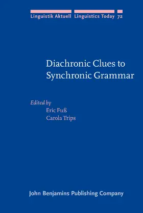 Fuß / Trips |  Diachronic Clues to Synchronic Grammar | Buch |  Sack Fachmedien