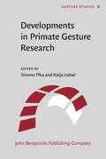 Pika / Liebal |  Developments in Primate Gesture Research | Buch |  Sack Fachmedien