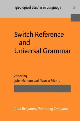 Haiman / Munro |  Switch Reference and Universal Grammar | Buch |  Sack Fachmedien