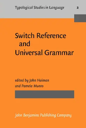 Haiman / Munro |  Switch Reference and Universal Grammar | Buch |  Sack Fachmedien