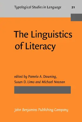 Downing / Lima / Noonan |  The Linguistics of Literacy | Buch |  Sack Fachmedien