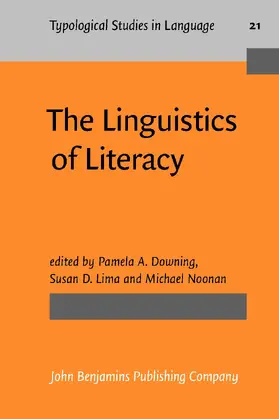 Downing / Lima / Noonan |  The Linguistics of Literacy | Buch |  Sack Fachmedien