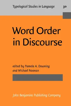 Downing / Noonan |  Word Order in Discourse | Buch |  Sack Fachmedien