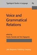 Tsunoda / Kageyama |  Voice and Grammatical Relations | Buch |  Sack Fachmedien