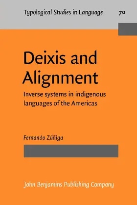 Zúñiga |  Deixis and Alignment | Buch |  Sack Fachmedien