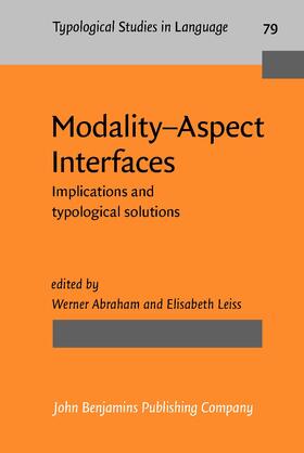 Abraham / Leiss | Modality–Aspect Interfaces | Buch | 978-90-272-2992-2 | sack.de